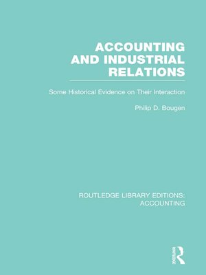 cover image of Accounting and Industrial Relations (RLE Accounting)